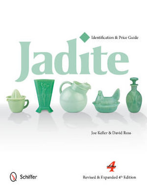 Jadite : Identification and Price Guide - JOE KELLER