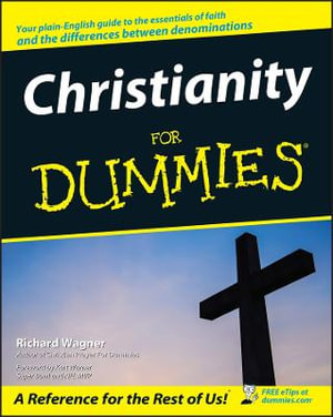 Christianity For Dummies : For Dummies - Richard Wagner