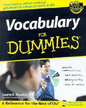 Vocabulary For Dummies : For Dummies - Laurie E. Rozakis