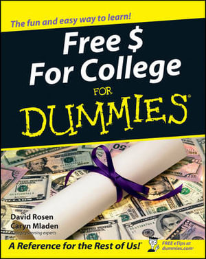 Free $ For College For Dummies : For Dummies (Career/Education) - David Rosen