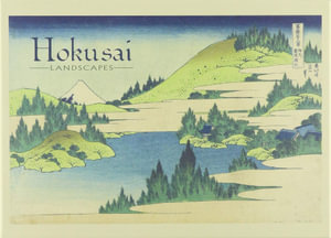 Hokusai : Landscapes Boxed Notecards : 20 Blank Notecards (5 each of 4 Designs) with Envelopes - Katsushika Hokusai