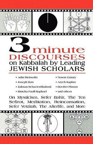 3 Minute Discourses on Kabbalah by Leading Jewish Scholars - Adin Steinsaltz