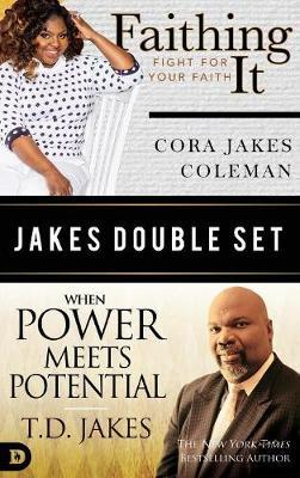 Jakes Double Set : Faithing It and When Power Meets Potential - T D Jakes