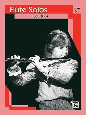 Flute Solos : Level I Solo Book - Alfred Publishing