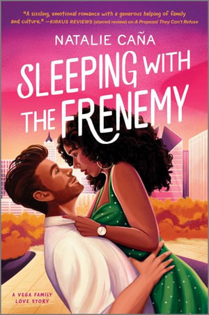 Sleeping with the Frenemy : A Novel - Natalie Cana