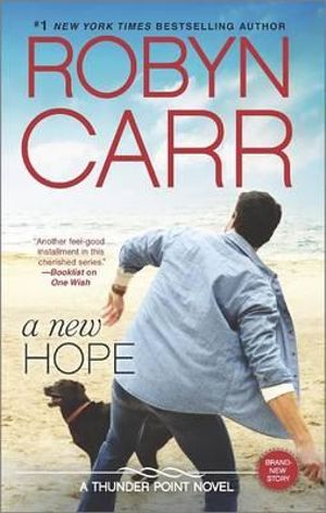 A New Hope : Thunder Point - Robyn Carr