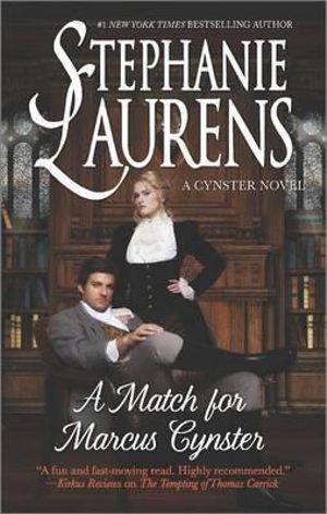 A Match for Marcus Cynster : Cynster - Stephanie Laurens