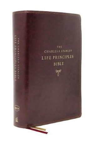 NKJV Charles F. Stanley Life Principles Bible [Second Edition, Indexed, Burgundy] : Growing in Knowledge and Understanding of God Through His Word - Charles F Stanley