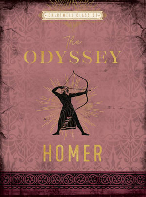 The Odyssey (Chartwell Classics) : Chartwell Classics - Homer