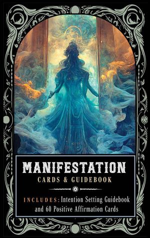 Manifestation : Cards and Guidebook