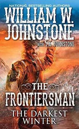 The Darkest Winter : Frontiersman - William W. Johnstone