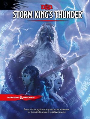 D&D Storm King's Thunder : Dungeons & Dragons - Dungeons & Dragons