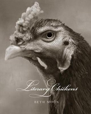 Literary Chickens - Beth Moon