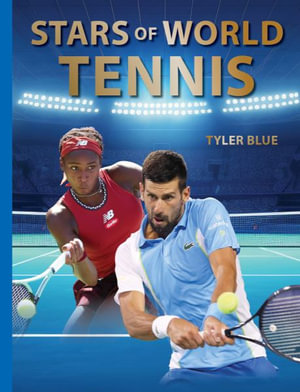 Stars of World Tennis : Abbeville Sports - TYLER BLUE