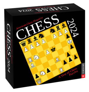 Chess - 2024 Daily Desk Calendar : A Year of Chess Puzzles - American Chess Magazine