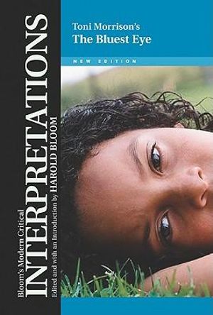 Toni Morrison S The Bluest Eye Modern Critical Interpretations By Harold Bloom 9780791096154 Booktopia