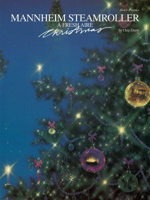 Mannheim Steamroller - A Fresh Aire Christmas : Piano Solo - Hal Leonard Publishing Corporation