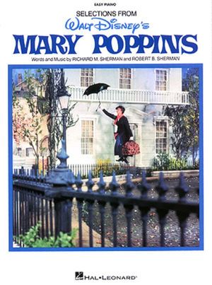 Walt Disney's Mary Poppins (Easy Piano) - Richard M Sherman