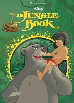 Disney the Jungle Book : Disney Classics - Editors of Studio Fun International 