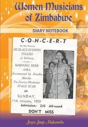 Women Musicians of Zimbabwe Diary - Joyce Jenje Makwenda