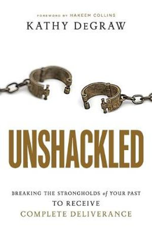 Unshackled - Kathy DeGraw