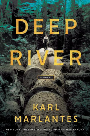 Deep River - Karl Marlantes