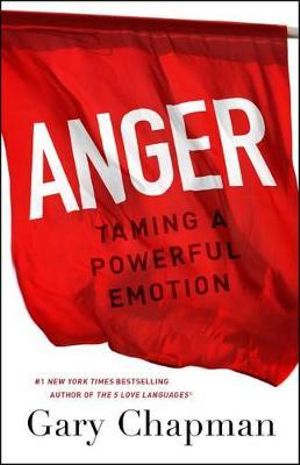 Anger - Gary D. Chapman