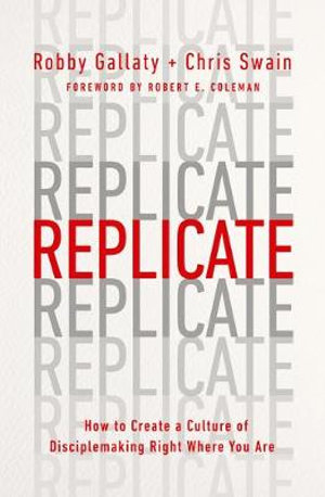 Replicate - Robby Gallaty