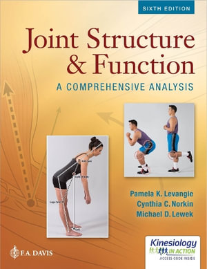 Joint Structure & Function : A Comprehensive Analysis - Pamela K. Levangie