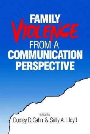 Family Violence from a Communication Perspective : Men and Masculinity; 3 - Dudley D. Cahn