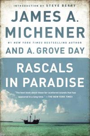 Rascals in Paradise - James A. Michener