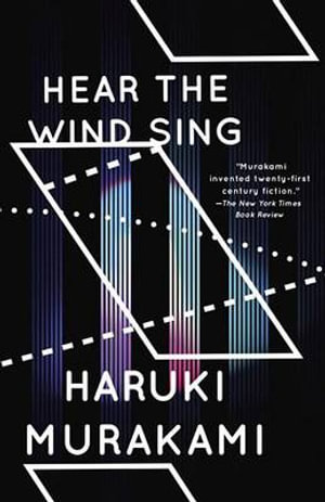 Hear the Wind Sing and Pinball : Vintage International - Haruki Murakami