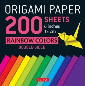 Origami Paper 200 Sheets : Rainbow Colors (6 inches, 15 cm) - Tuttle Studio