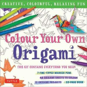 Colour Your Own Origami Kit : Creative, Colorful, Relaxing Fun - Tuttle Studio