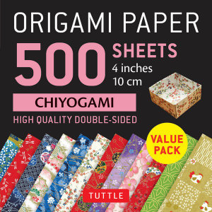 Origami Paper 500 sheets Chiyogami Patterns 4" (10 cm) : Tuttle Origami Paper: High-Quality Double-Sided Origami Sheets Printed with 12 Different Designs - Tuttle Studio