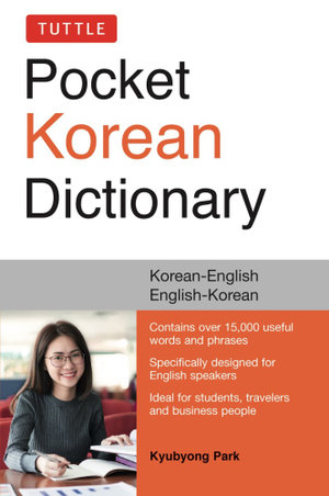 Tuttle Pocket Korean Dictionary : Korean-English/English-Korean - Kyubyong Park