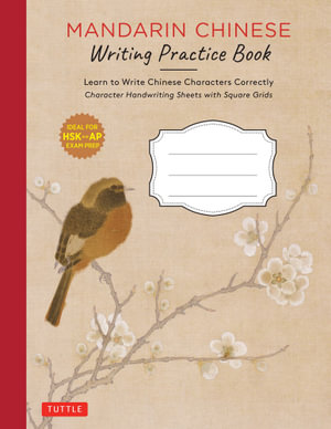 Mandarin Chinese Writing Practice Book : Learn to Write Chinese Characters Correctly (Character Handwriting Sheets with Square Grids) - Vivian Ling