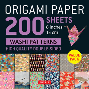 Origami Paper 200 sheets Washi Patterns 6" (15 cm) : Tuttle Origami Paper: High-Quality Double Sided Origami Sheets Printed with 12 Different Designs (Instructions for 6 Projects Included) - Tuttle Studio