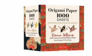 Origami Paper 1,000 sheets Kimono Patterns 4" (10 cm) : Tuttle Origami Paper: High-Quality Double-Sided Origami Sheets Printed with 12 Different Designs (Instructions Included) - Tuttle Studio