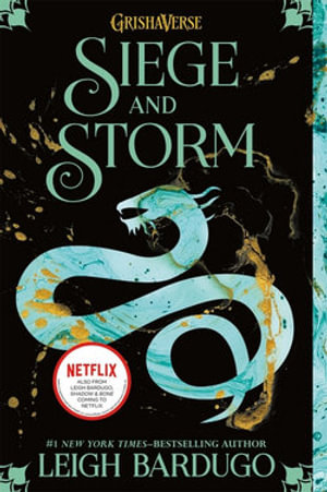 Siege and Storm : Shadow and Bone: Book 2 - Leigh Bardugo