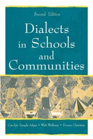 Dialects in Schools and Communities - Carolyn Temple Adger