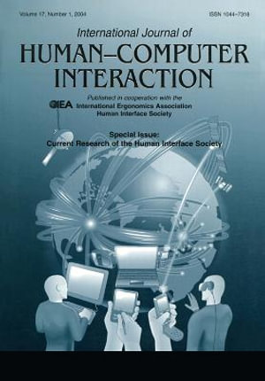 Current Research of the Human Interface Society : A Special Issue of the international Journal of Human-computer Interaction - Osamu Katai