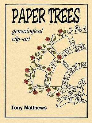 Paper Trees. Genealogical Clip-Art : Genealogical Clip-Art - Tony Matthews