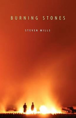 Burning Stones - Steve Mills