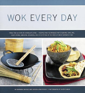 Wok Every Day - Barbara Grunes