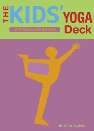 Kids Yoga Deck - Annie Buckley