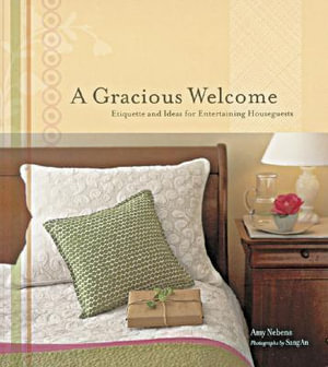 Gracious Welcome - Amy Nebens