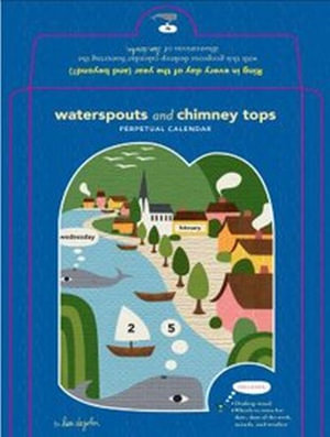 Waterspouts/Chimney Calendar - Lisa DeJohn