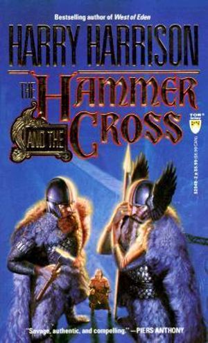 The Hammer and the Cross - Harry Harrison