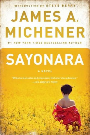 Sayonara : A Novel - James A. Michener